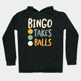 Bingo Takes balls Hoodie